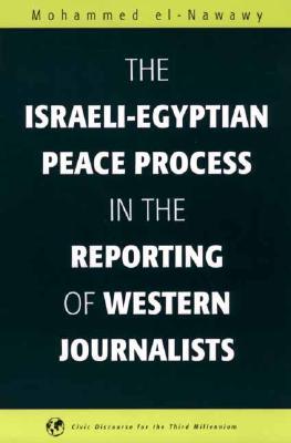 the-israeli-egyptian-peace-process-in-the-reporting-of-western-journalists