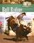 Bull Riding by Jane Kubke