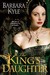 The King's Daughter (Thornleigh, #2) by Barbara Kyle