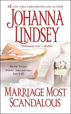 Marriage Most Scandalous (unabridged) - Johanna Lindsey