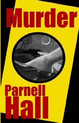 Murder (Stanley Hastings Mystery Book 2)