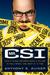 Mr. CSI How a Vegas Dreamer Made a Killing in Hollywood, One Body at a Time by Anthony E. Zuiker