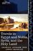 Travels in Egypt and Nubia, Syria, and the Holy Land Including a Journey Round the Dead Sea, and Through the Country East of the Jordan by Charles Leonard Irby
