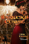 The Warlock's Curse (Veneficas Americana, #3)