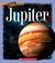 Jupiter by Elaine Landau
