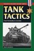 Tank Tactics From Normandy to Lorraine by Roman Jarymowycz