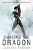Chasing the Dragon (Quantum Gravity, #4) by Justina Robson