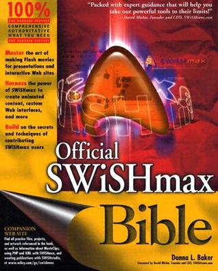 Official SWISHmax Bible por Donna L. Baker PDF uTorrent