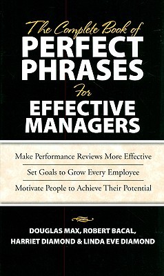 The Complete Book of Perfect Phrases Book for Effective Managers PDF Free Download The Complete Book of Perfect Phrases Book for Effective Managers PDF Free Download