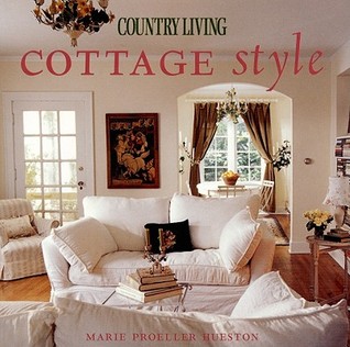 Country Living Cottage Style By Magazine 899424