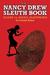 The Nancy Drew Sleuth Book Clues to Good Sleuthing (Nancy Drew Mystery Stories, #0) by Carolyn Keene