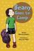 Beany Goes to Camp (Beany) by Susan Wojciechowski