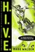 H.I.V.E. Higher Institute of Villainous Education (H.I.V.E., #1)