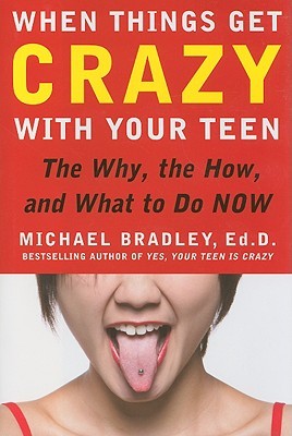 when-things-get-crazy-with-your-teen-the-why-the-how-and-what-to-do-now