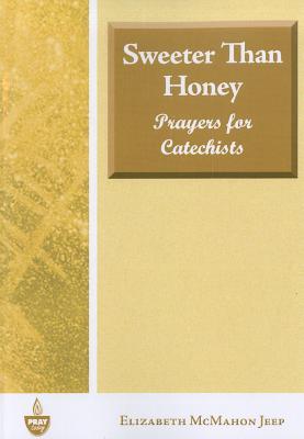 sweeter-than-honey-prayers-for-catechists