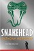 Snakehead by Anthony Horowitz