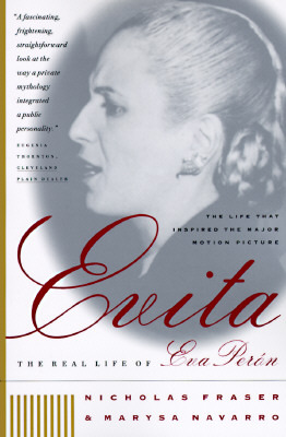 Evita: The Real Life of Eva Peron EPUB DJVU 978-0393315752 por Nicholas Fraser