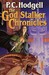 The God Stalker Chronicles (Kencyrath, #1-2) by P.C. Hodgell