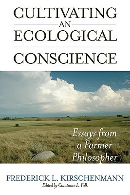 cultivating-and-ecological-conscience-essays-from-a-farmer-philosopher