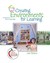 Creating Environments for Learning: Birth to Age Eight