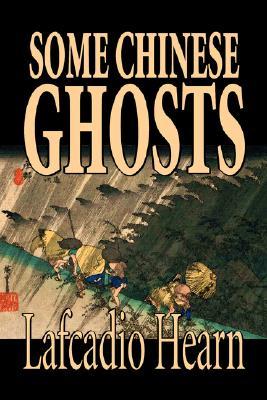Some Chinese Ghosts