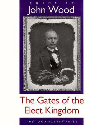 the-gates-of-the-elect-kingdom