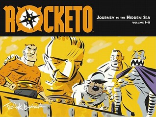 rocketo-volume-1-the-journey-to-the-hidden-sea