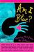 Am I Blue? Coming Out from the Silence by Marion Dane Bauer