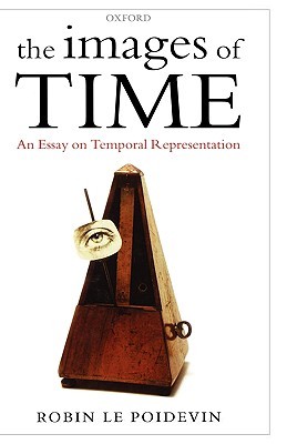 the-images-of-time-an-essay-on-temporal-representation