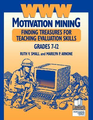 www-motivation-mining-finding-treasures-for-teaching-evaluation-skills-grades-7-12