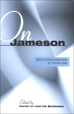 on-jameson-from-postmodernism-to-globalization