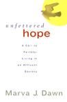 Unfettered Hope