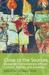 Close to the Sources Essays on Contemporary African Culture, Politics and Academy by Maurice Vambe
