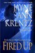 Fired Up (Arcane Society, #7; Dreamlight Trilogy, #1) by Jayne Ann Krentz