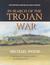 In Search of the Trojan War by Michael Wood