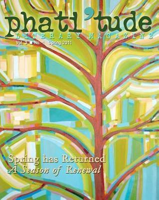 phati-tude-literary-magazine-spring-has-returned-a-season-of-renewal