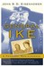 General Ike A Personal Reminiscence by John S.D. Eisenhower