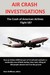 Air Crash Investigations The Crash of American Airlines Flight 587 by Hans Griffioen