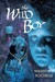 The Wild Boy by Warren Rochelle