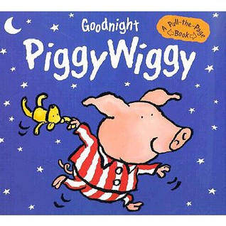 goodnight-piggywiggy-a-pull-the-page-book