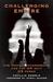 Challenging Empire How People, Governments, and the UN Defy US Power by Phyllis Bennis