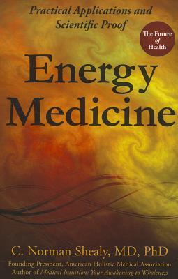 energy-medicine-practical-applications-and-scientific-proof
