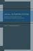 Legal Interpretation: Perspectives from Other Disciplines and Private Texts
