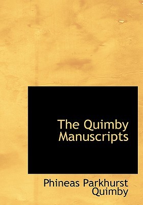 The Quimby Manuscripts