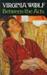 Between the Acts by Virginia Woolf