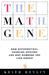 The Math Gene How Mathematical Thinking Evolved And Why Numbers Are Like Gossip by Keith J. Devlin