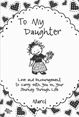 to my daughter love