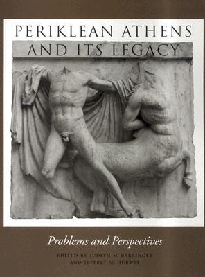 periklean-athens-and-its-legacy-problems-and-perspectives