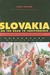 Slovakia on the Road to Independence An American Diplomat's Eyewitness Account by Paul Hacker