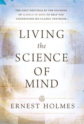 living-the-science-of-mind